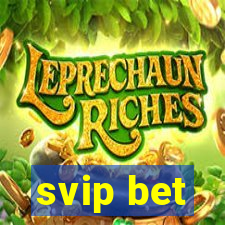 svip bet